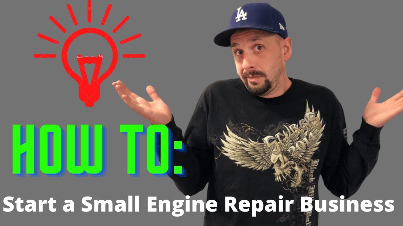 How to Start a Small Engine Repair Business 2024