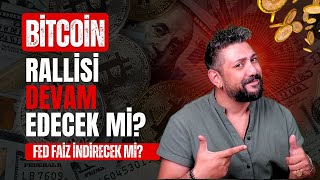 #Bitcoin Analiz - Bitcoin Rallisi Devam edecek Mi? Fed Faiz İndirecek Mi? Btc Teknik Analiz Forex