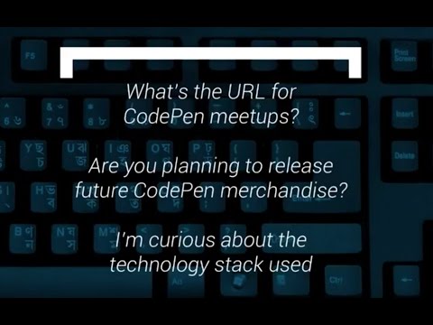 Making the most of CodePen with Chris Coyier - Part 7