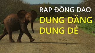 DUNG DĂNG DUNG DẺ, DẮT TRẺ ĐI CHƠI - Bài hát Rap Đồng Dao