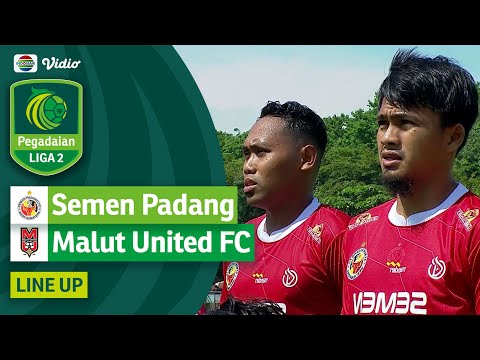 Semen Padang Vs Malut United - Line Up & Kick Off Pegadaian Liga 2 2023/24