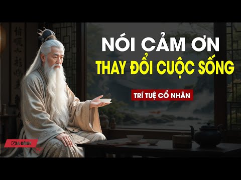 9 cách nói lời cảm ơn thay đổi cuộc sống - Gia Đình TV