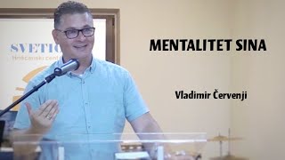 Vladimir Červenji - Mentalitet sina