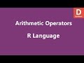 Arithmetic Operators in R