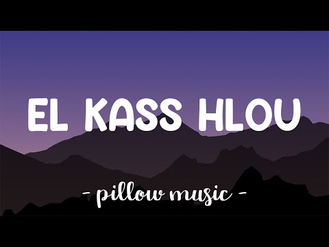 EL KASS HLOU - El Mehdi (Lyrics) 🎵