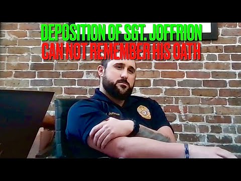 Deposition Of Sgt. Joffrion