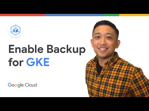 How to enable GKE Backup