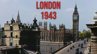 London in 1943 - Restored Footage