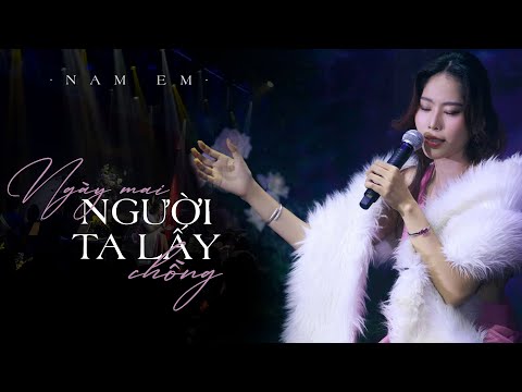 Ngày Mai Người Ta Lấy Chồng - Thành Đạt | NAM EM cover | Sáng tác : Đông Thiên Đức