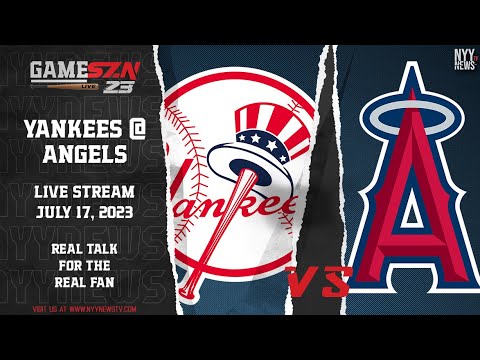 GameSZN Live: New York Yankees @ Los Angeles Angels - Severino vs. Canning -