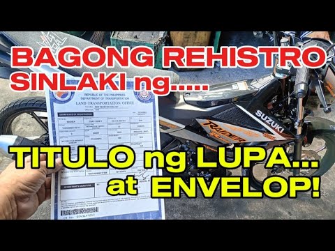 BAGONG REHISTRO NG MOTOR...SINLAKI NG TITULO NG LUPA!🤔