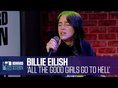 Billie Eilish “All the Good Girls Go to Hell” Live on the Howard Stern Show