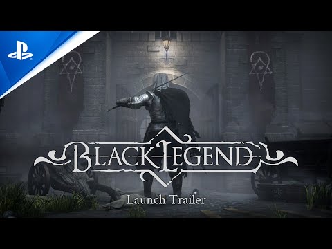 Black Legend - Launch Trailer | PS5, PS4