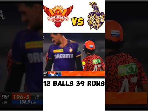 12 balls 39 runs🥵 ||THRILLING MATCH ||SRH VS KKR || #india #ipl2024 #viratkohli #trending