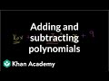 Adding and Subtracting Polynomials Explained