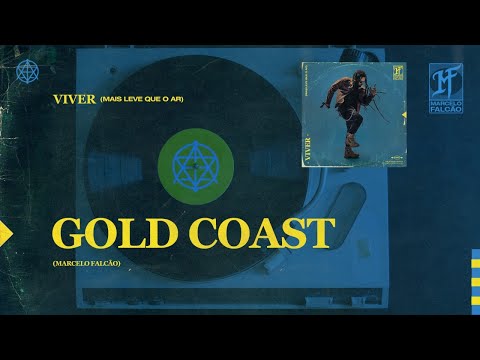 Gold Coast de Marcelo Falcao Letra y Video