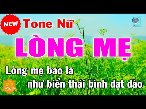 Lòng Mẹ Karaoke Tone Nữ Nhạc Sống Trữ Tình | Làng Hoa Karaoke