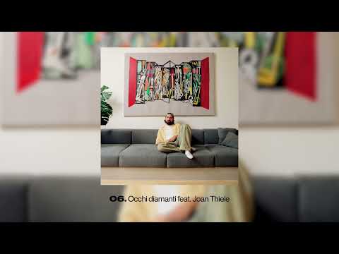 Frah Quintale - Occhi diamanti (feat. Joan Thiele)