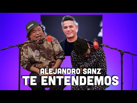 Alejandro Sanz TE ENTENDEMOS