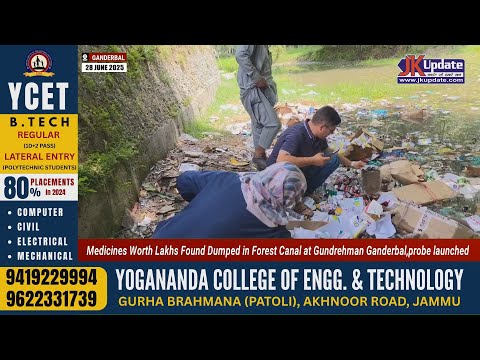 Medicines Worth Lakhs Found Dumped in Forest Canal at Gundrehman Ganderbal,probe launched