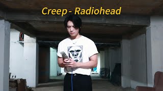 Creep - Radiohead cover by kinryyy