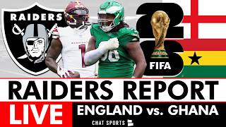 Las Vegas Raiders Rumors & NFL News LIVE + 2026 FIFA World Cup Stream: England vs. Ghana