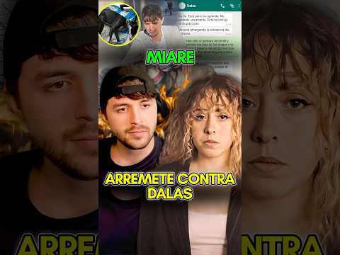 MIARE ARREMETE en contra de DALAS! #Shorts #Miare #DalasReview #Noticias #Youtuber