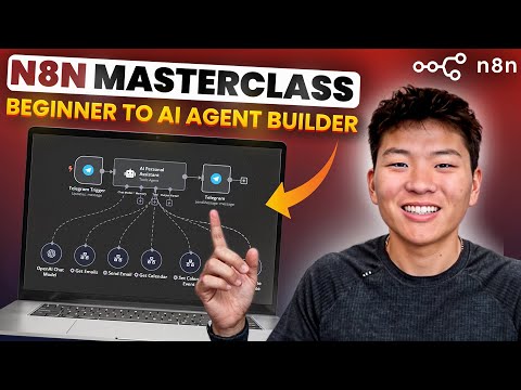 n8n Masterclass: Build AI Agents & Automate Workflows (Beginner to Pro)