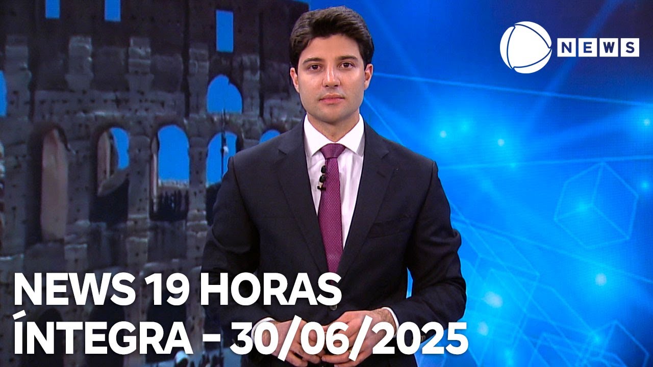 News 19 Horas   30062025