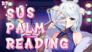 RP: Palm Reading About You (fake) / 手相占い (嘘)【白鹿いおり Phase Connect】