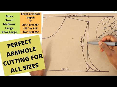 How To Cut Perfect Armhole For Different Sizes Using