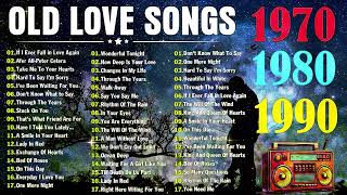 Best Old Love Songs 70s 80s 90s 🌹 Best Love Songs EVER 🌹 Love Songs Of The 70s 80s 90s