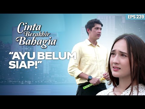 Andrew Ajak Ayu Menikah | CINTA BERAKHIR BAHAGIA | Eps.239 (2/5)