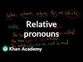 Exploring Relative Pronouns in Grammar