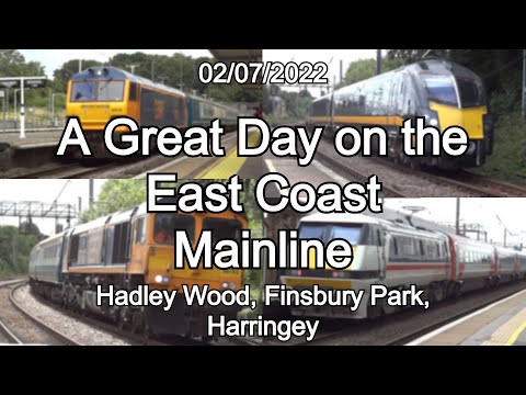 Trains on the ECML South | Hadley Wood, Harringey, Finsbury Park | 02/07/2022