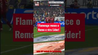 Flamengo vence o Remo e vira o novo líder do Brasileirão!