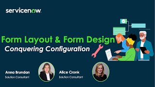 Form Design & Form Layout - ServiceNow