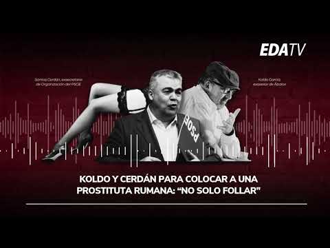 El DEMOLEDOR audio de Koldo y Cerdán para colocar a una mujer rumana: "No solo FOLLAR"