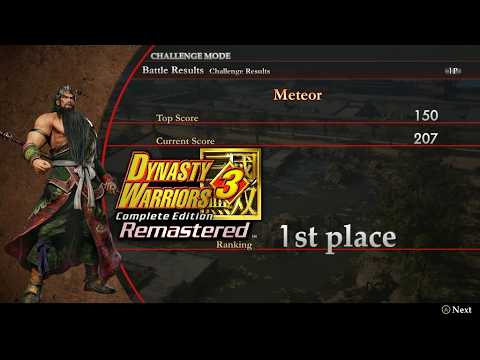 Dynasty Warriors 3 Remastered - Meteor Challenge | 1st Place