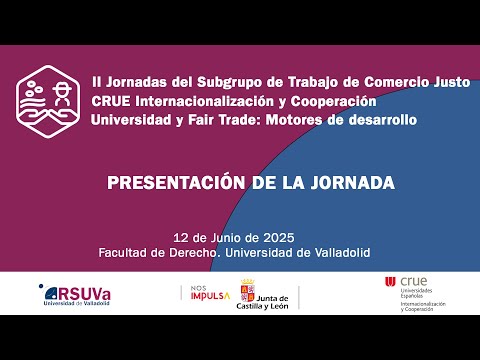 Miniatura del video titulado PRESENTACIÓN DE LAS II JORNADAS DEL SUBGRUPO DE TRABAJO DE COMERCIO JUSTO