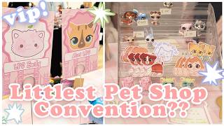 I Was Invited To Be A VIP At An LPS Convention!