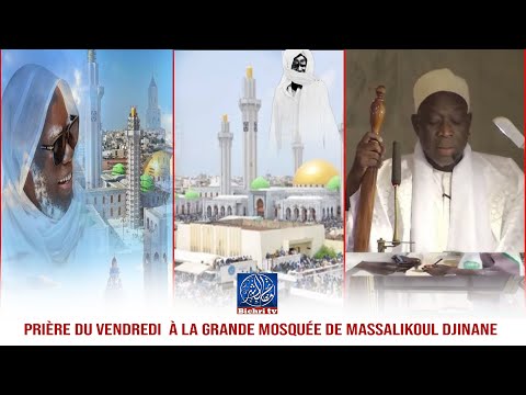 🔴LIVE Dakar| Prière du Vendredi 10 Janvier 2025 à la Grande mosquée de massalikoul djinane