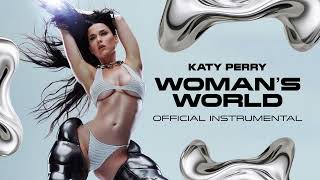 Katy Perry - Woman’s World (Official Instrumental)