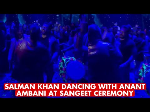 Salman Khan iconic dance at Anant Ambani and Radhika Merchant Sangeet Ceremony