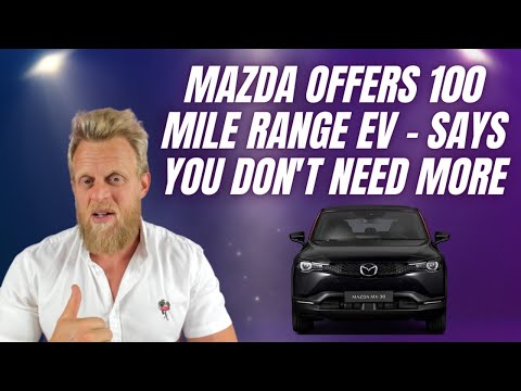 Mazda says longer-range EVs aren't sustainable; stop asking for them