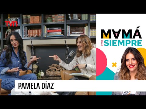 Mamá por siempre, con María Luisa Godoy: Pamela Díaz - T1E1