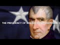 William Henry Harrison's Presidency Facts