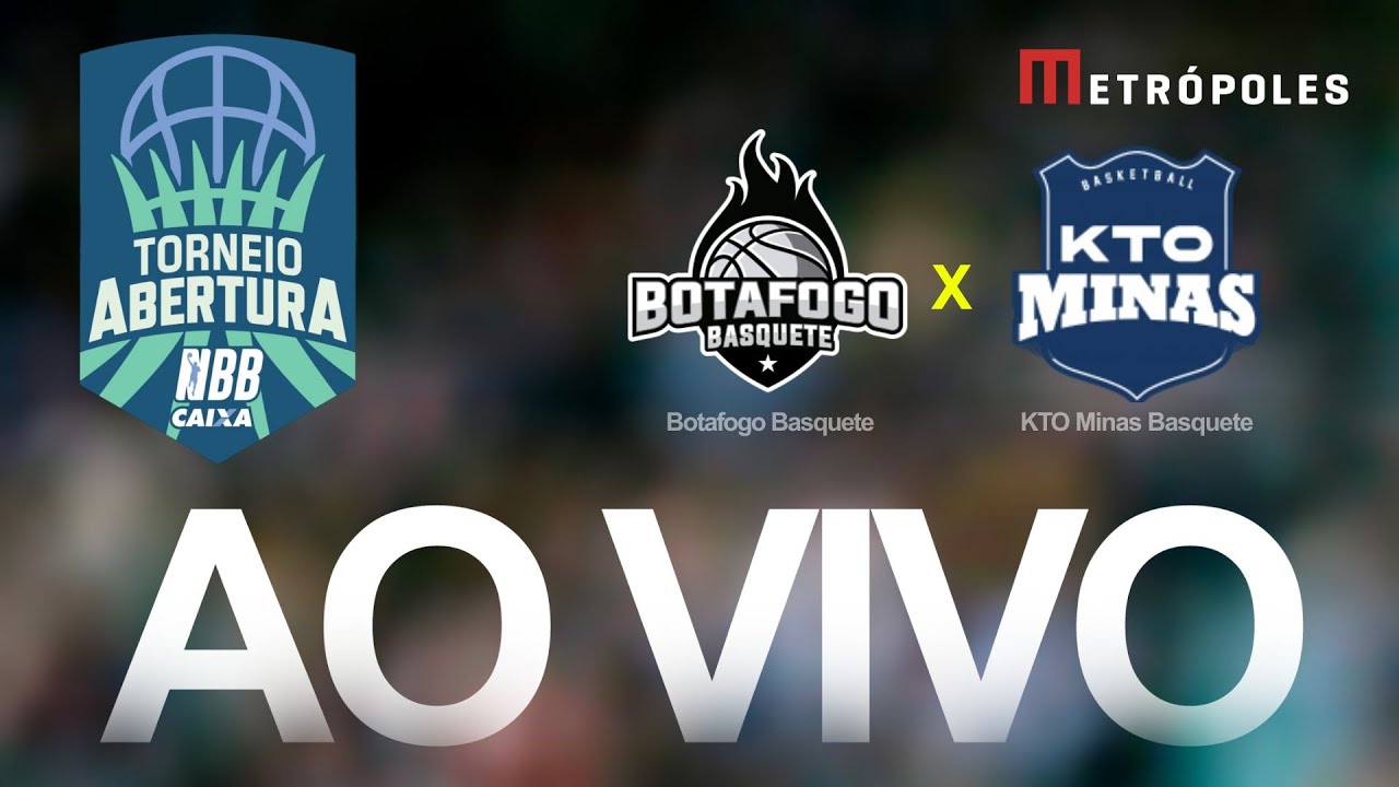 TORNEIO ABERTURA NBB   BOTAFOGO x KTO MINAS   AO VIVO E COM IMAGENS   300925