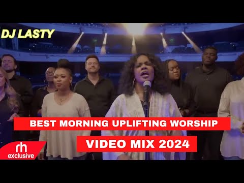 BEST MORNING UPLIFTING WORSHIP VIDEO MIX, DJ LASTY  BEST OF HILLSONG VIDEO MIX 2025 NEW WORSHIP MIX