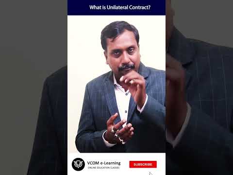 What is Unilateral Contract? – #Shortvideo – #businessregulatoryframeworks – #BishalSingh -Video@20